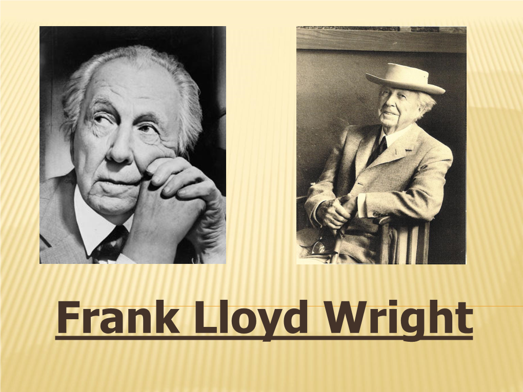 Frank Lloyd Wright