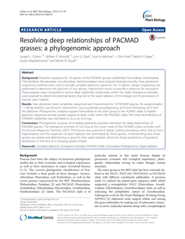 Resolving Deep Relationships of PACMAD Grasses: a Phylogenomic Approach Joseph L