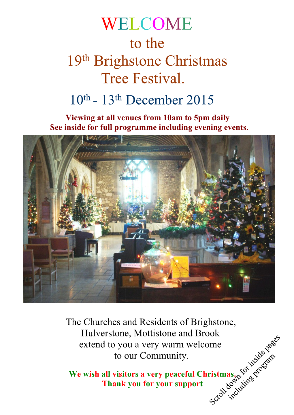 WELCOME to the 19Th Brighstone Christmas Tree Festival