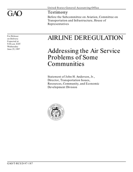 T-RCED-97-187 Airline Deregulation