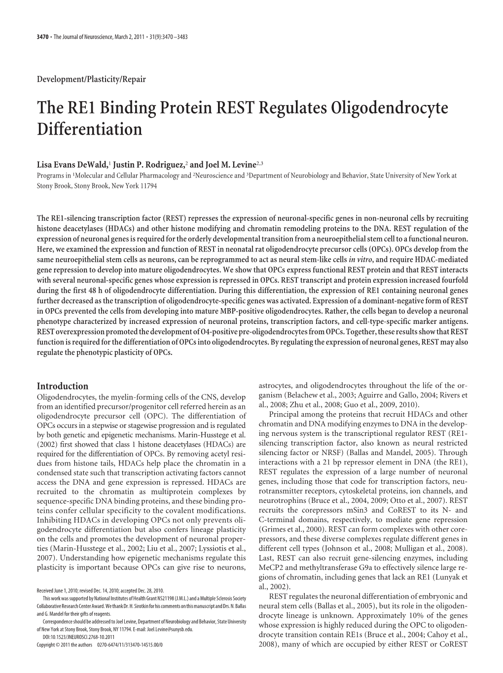 The RE1 Binding Protein REST Regulates Oligodendrocyte Differentiation