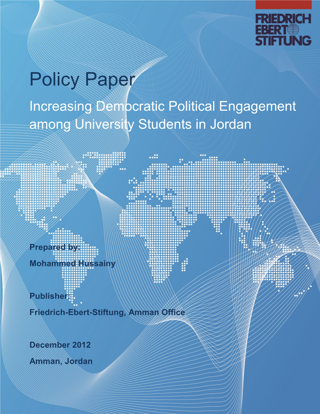 Policy Paper Increasing Democratic Political Engagement Among University Students in Jordan