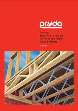 Pryda's Specification Guide for Floor and Rafter Truss Systems