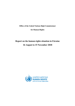 Report on the Human Rights Situation in Ukraine 16 August to 15