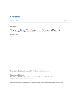 The Augsburg Confession in Context (Part 1) Walter A