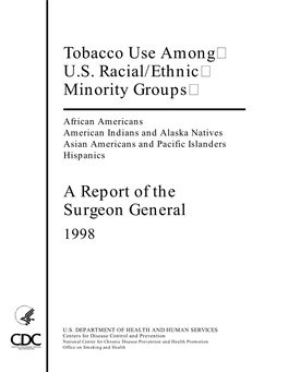 Tobacco Use Among U.S. Racial/Ethnic Minority Groups