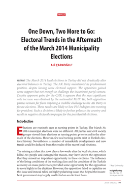 Electoral Trends in the Aftermath of the March 2014 Municipality Elections