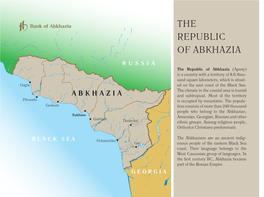 The Republic of Abkhazia