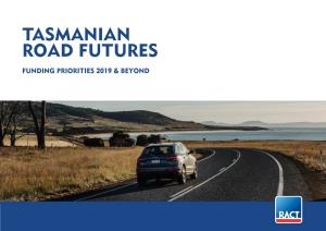 Tasmanian Road Futures