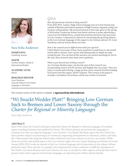 “Wi Snackt Wedder Platt!” Bringing Low German Back to Bremen and Lower Saxony Through the Charter for Regional Or Minority Languages Sara Sofia Anderson