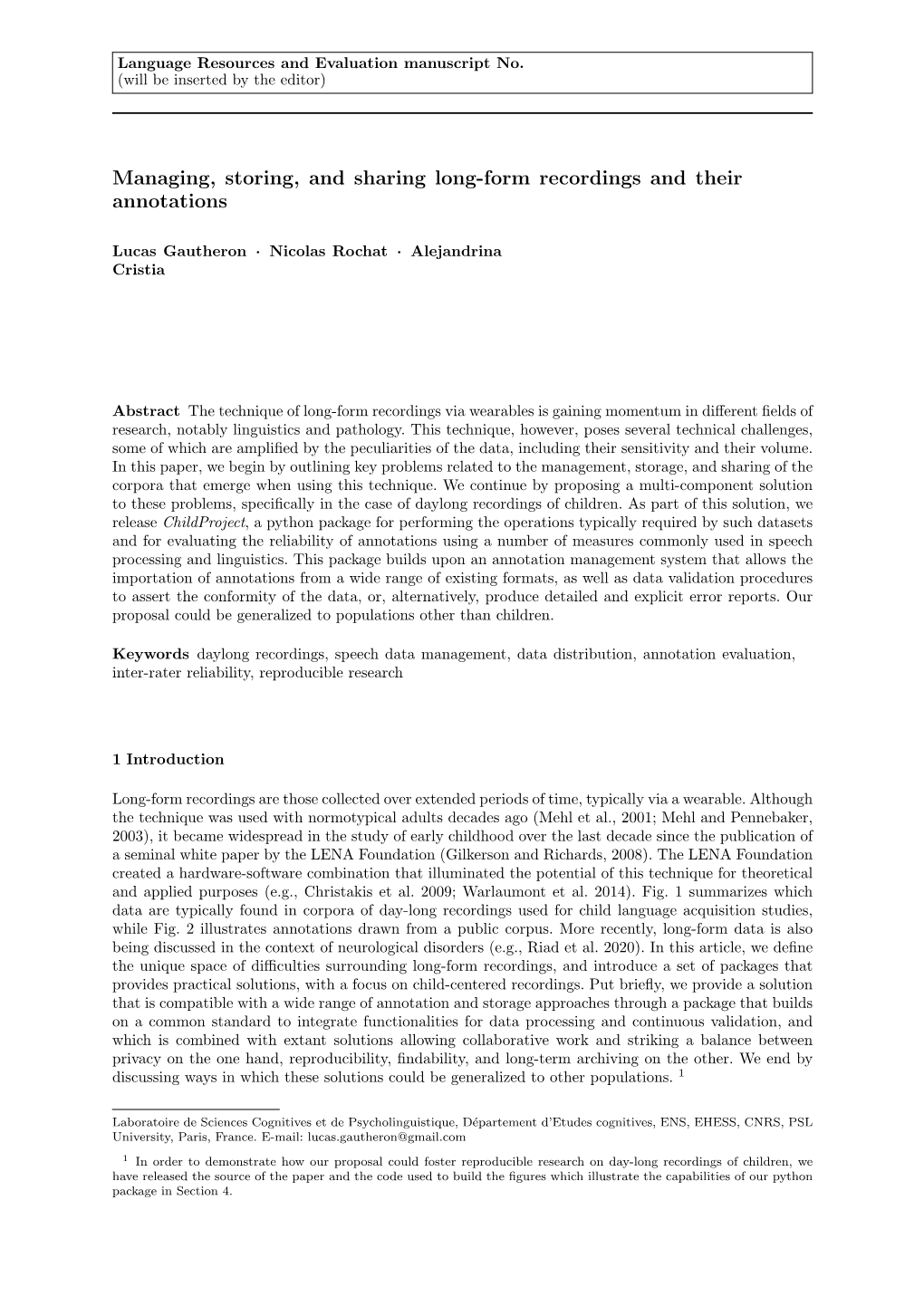 Managing, Storing, and Sharing Long-Form Recordings and Their Annotations