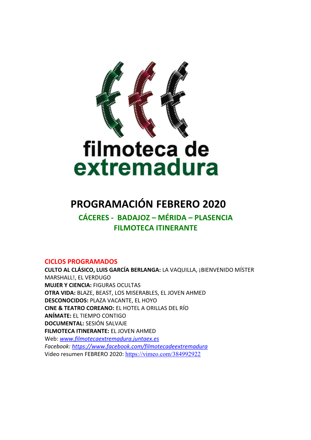 Programación Febrero 2020 Cáceres - Badajoz – Mérida – Plasencia Filmoteca Itinerante