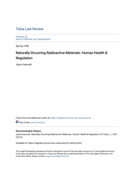 Naturally Occurring Radioactive Materials: Human Health & Regulation