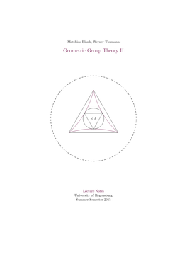 Geometric Group Theory II