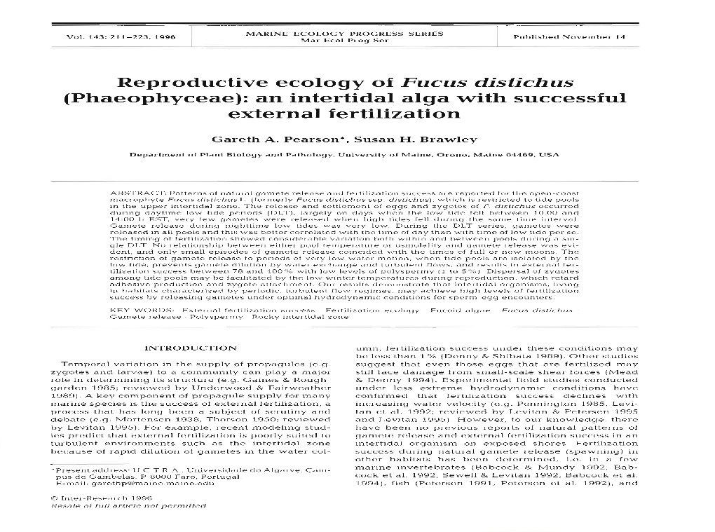 Reproductive Ecology of Fucus Distichus (Phaeophyceae): an Intertidal Alga with Successful External Fertilization