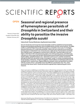 Seasonal and Regional Presence of Hymenopteran Parasitoids of Drosophila in Switzerland and Their Ability to Parasitize the Invasive Drosophila Suzukii
