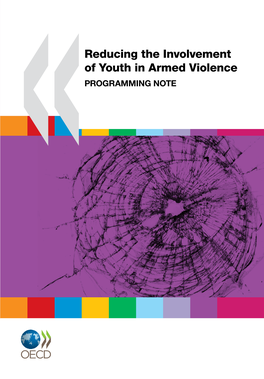 Reducing the Involvement of Youth in Armed Violence Programming Note