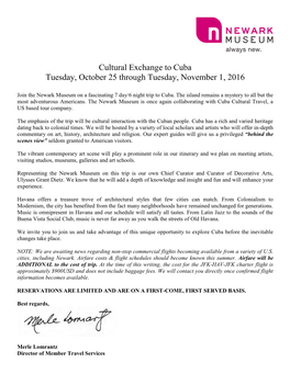 Cultural Exchange to Cuba Tuesday, October 25 Through Tuesday, November 1, 2016