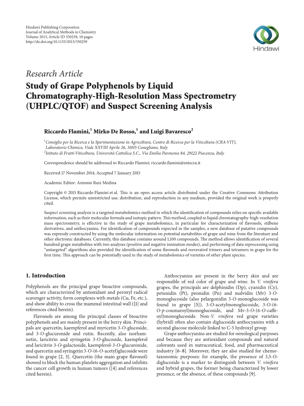 Study of Grape Polyphenols by Liquid Chromatography-High-Resolution Mass Spectrometry (UHPLC/QTOF) and Suspect Screening Analysis