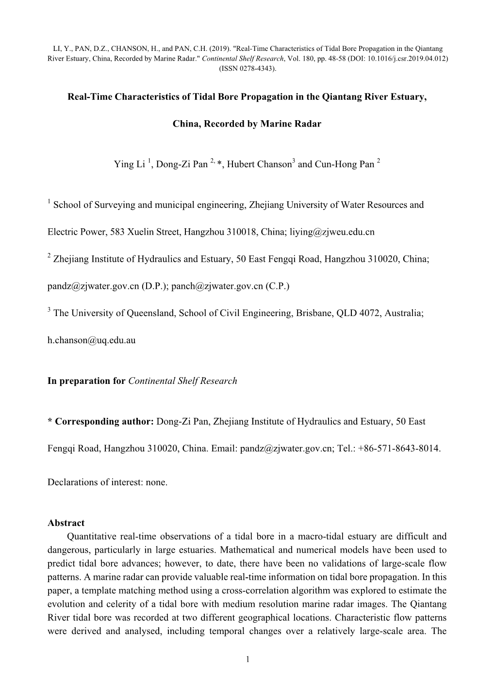 Real-Time Characteristics of Tidal Bore Propagation in the Qiantang River Estuary, China, Recorded by Marine Radar Ying Li 1, Do