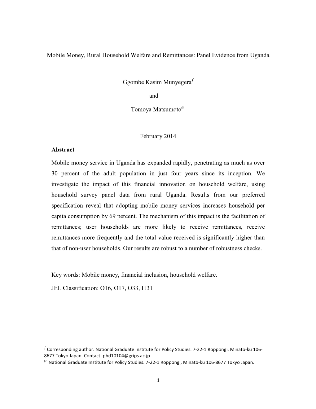 Mobile Money, Rural Household Welfare and Remittances: Panel Evidence from Uganda