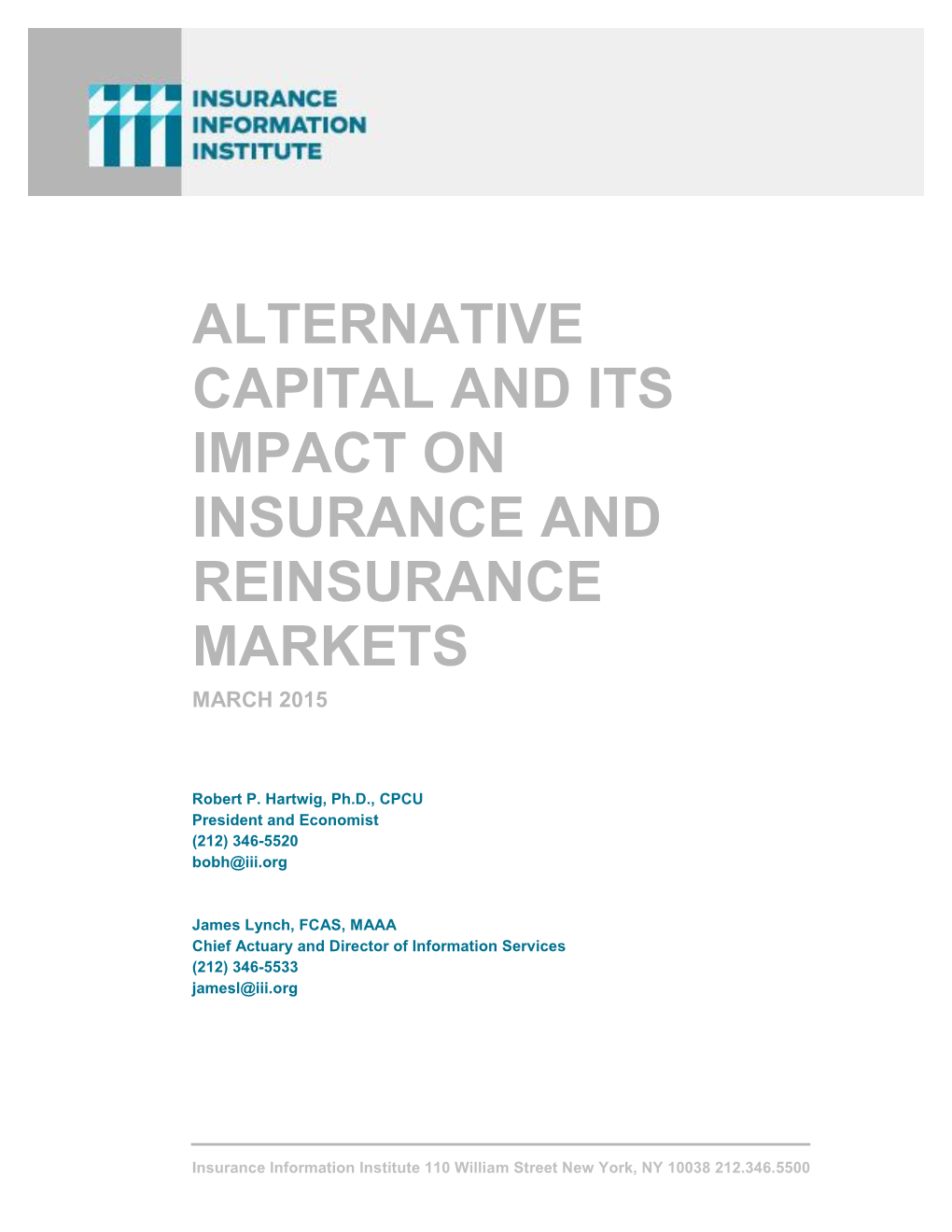 Alternative Capital and Its Impact on Insurance and Reinsurance