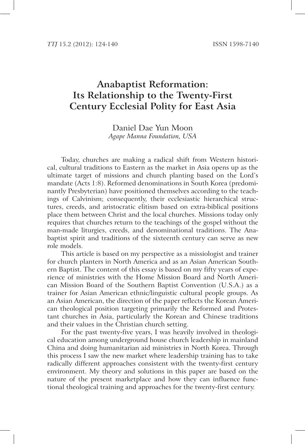 Anabaptist Reformation: Its Relationship to the Twenty-First Century Ecclesial Polity for East Asia