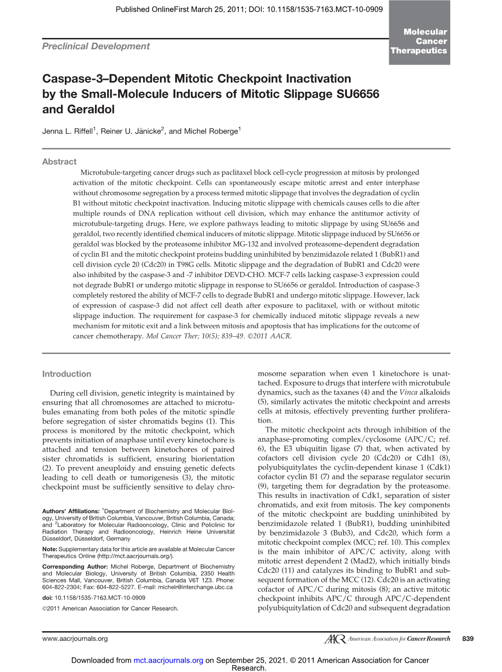 Caspase-3–Dependent Mitotic Checkpoint Inactivation by the Small-Molecule Inducers of Mitotic Slippage SU6656 and Geraldol