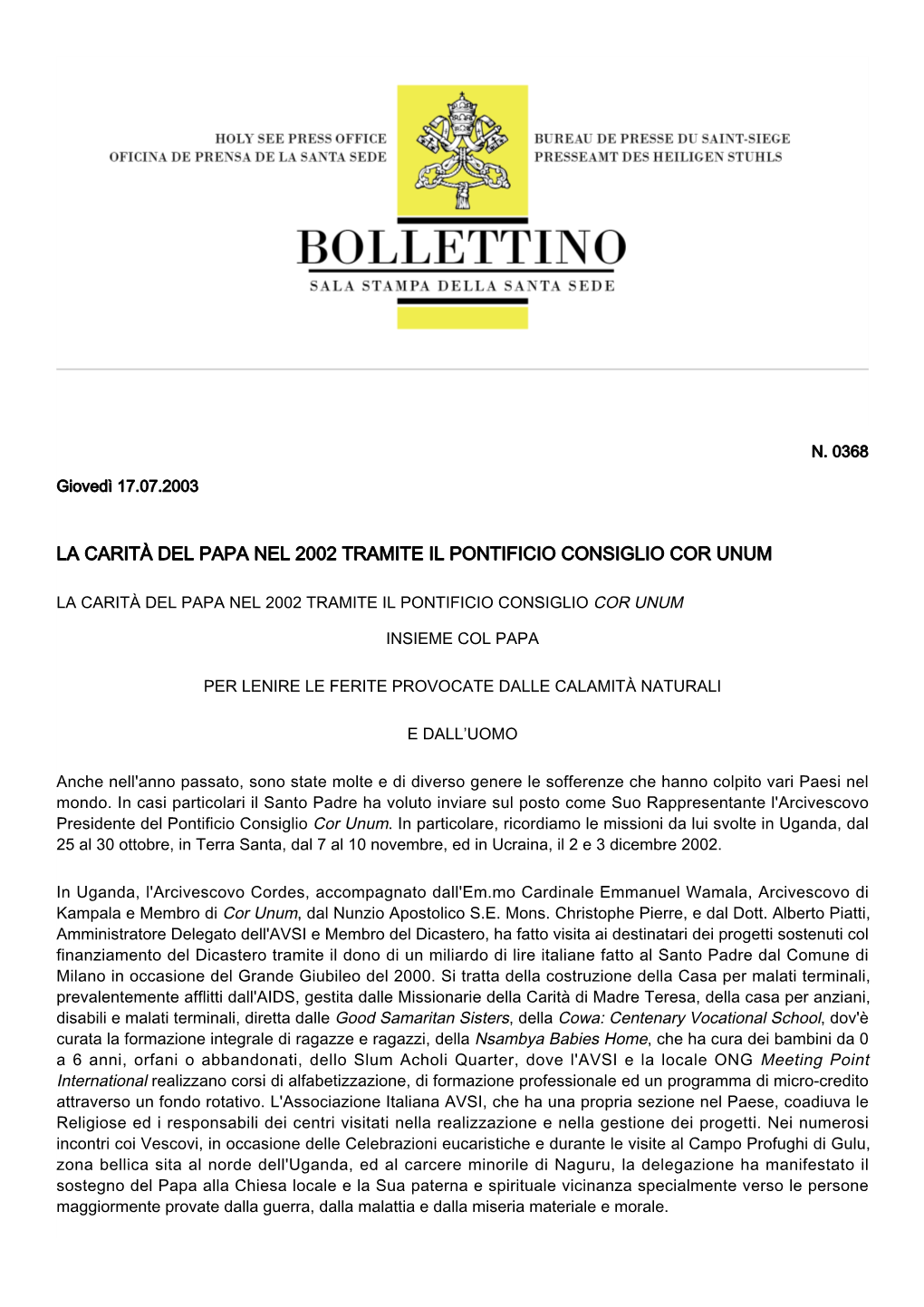 La Carità Del Papa Nel 2002 Tramite Il Pontificio Consiglio Cor Unum