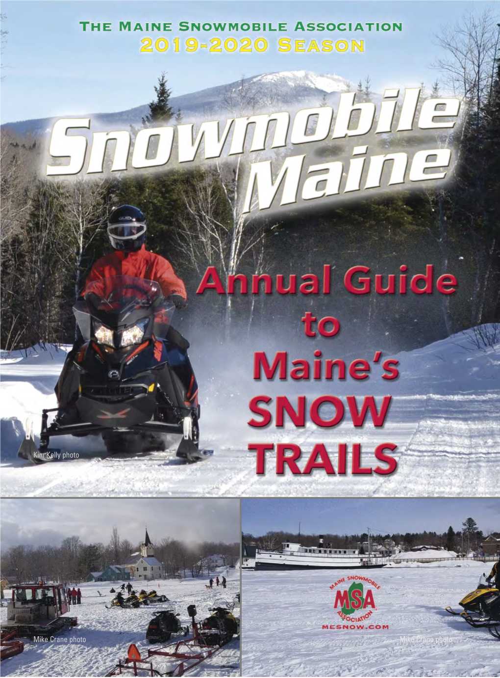 Snowmobile Maine 2019-2020 Season Snowmobile Maine 3