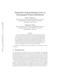Properties of Gravitational Waves in Cosmological General Relativity