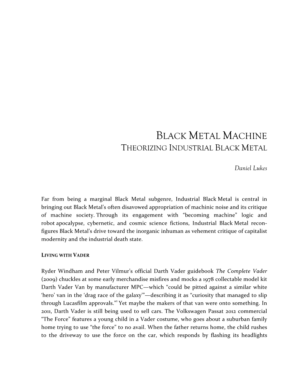 Black Metal Machine Theorizing Industrial Black Metal