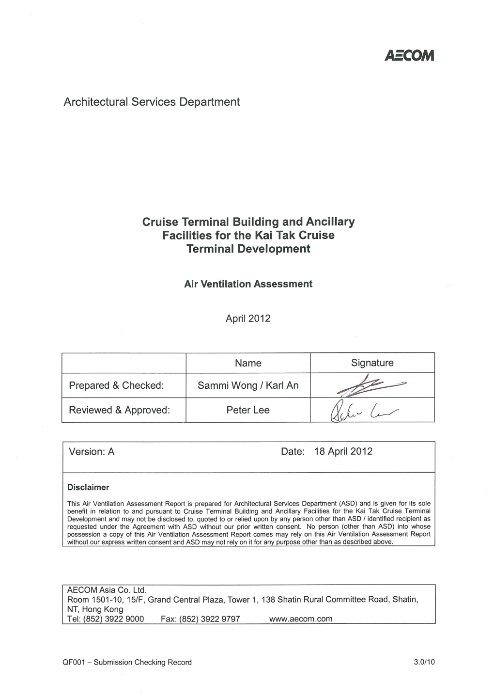 Final Report (2005) and Technical Guide for Air Ventilation Assessment for Developments in Hong Kong (2006)