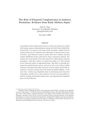 The Role of Financial Conglomerates in Industry Formation: Evidence from Early Modern Japan ∗