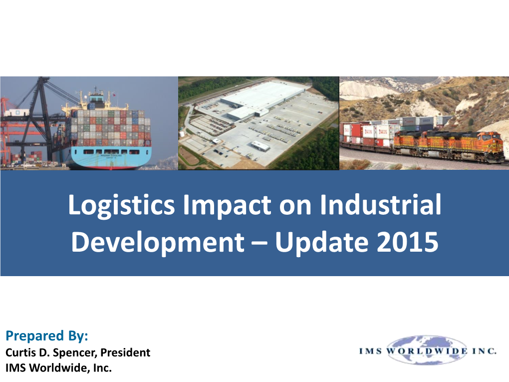 Logistics Impact on Industrial Development and Investment