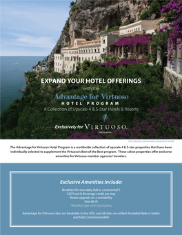 Advantage for Virtuoso HOTEL PROGRAM a Collection of Upscale 4 & 5-Star Hotels & Resorts