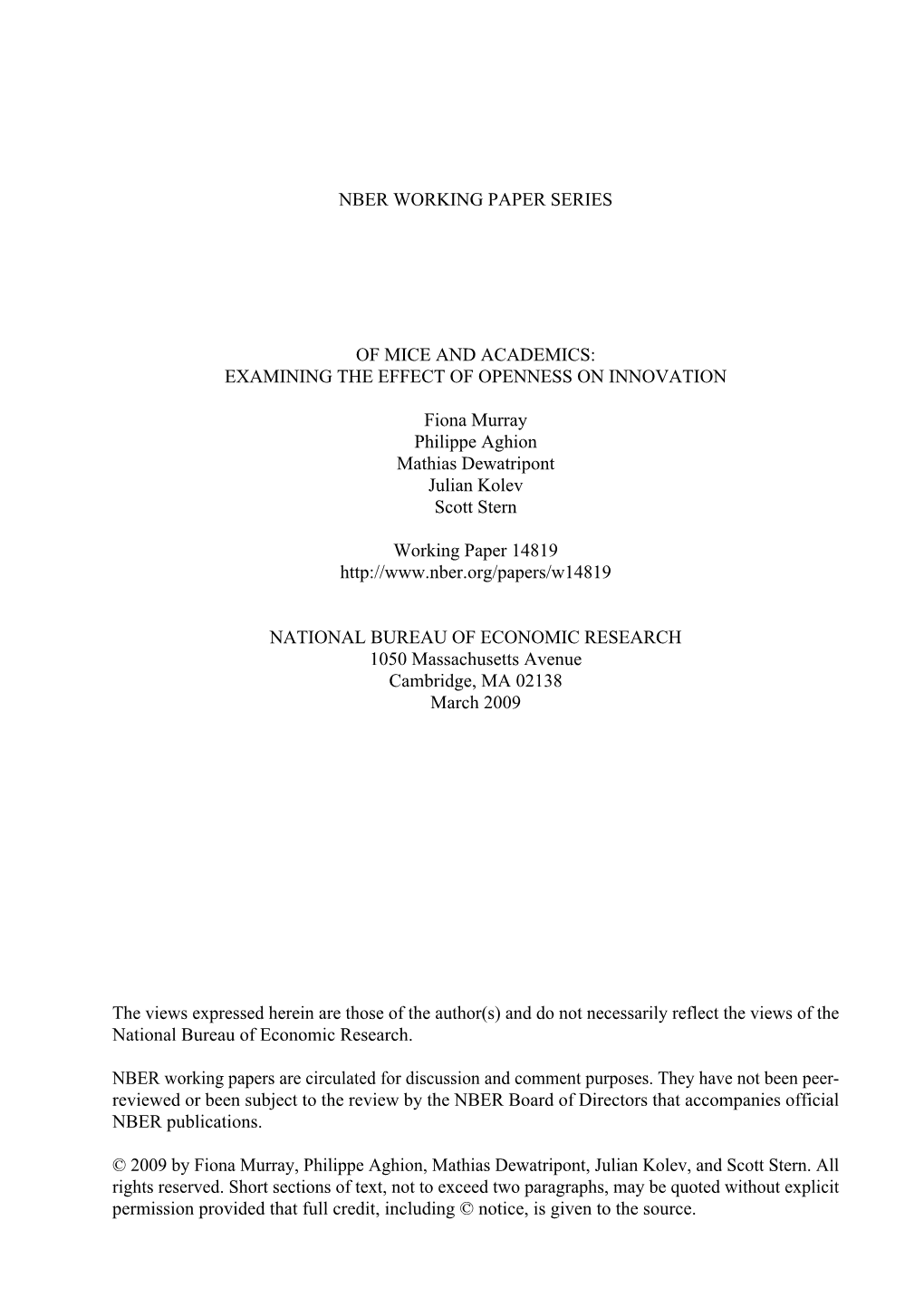 Nber Working Paper Series of Mice and Academics