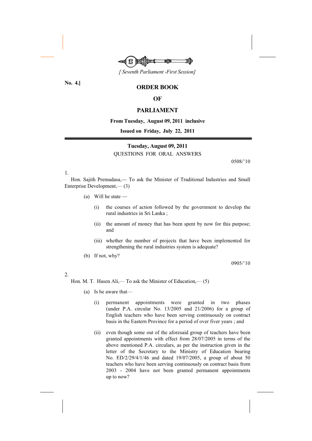 ORDER BOOK of PARLIAMENT from Tuesday, August 09, 2011 Inclusive Issued on Friday, July 22, 2011