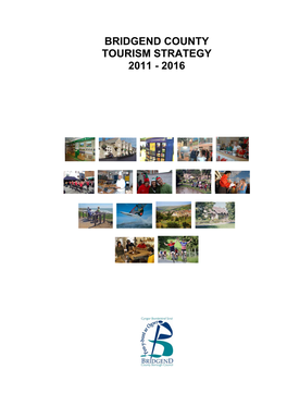 Bridgend County Tourism Strategy 2011 - 2016