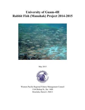 University of Guam-4H Rabbit Fish (Manahak) Project 2014-2015