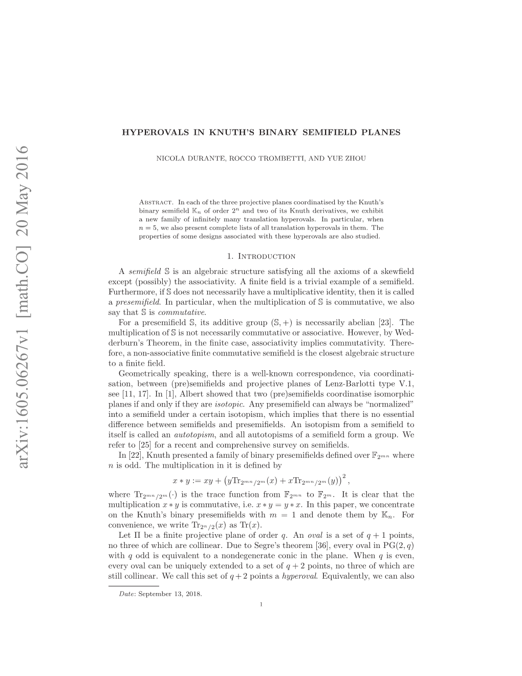 Hyperovals in Knuth's Binary Semifield Planes