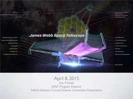 James Webb Space Telescope Presentation, April 8, 2015