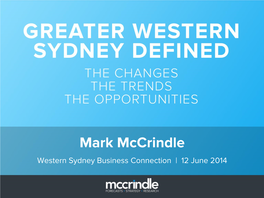 Mark Mccrindle Western Sydney Business Connection | 12 June 2014 Change