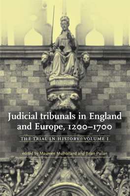 Judicial Tribunals in England and Europe, 1200 1700.Pdf