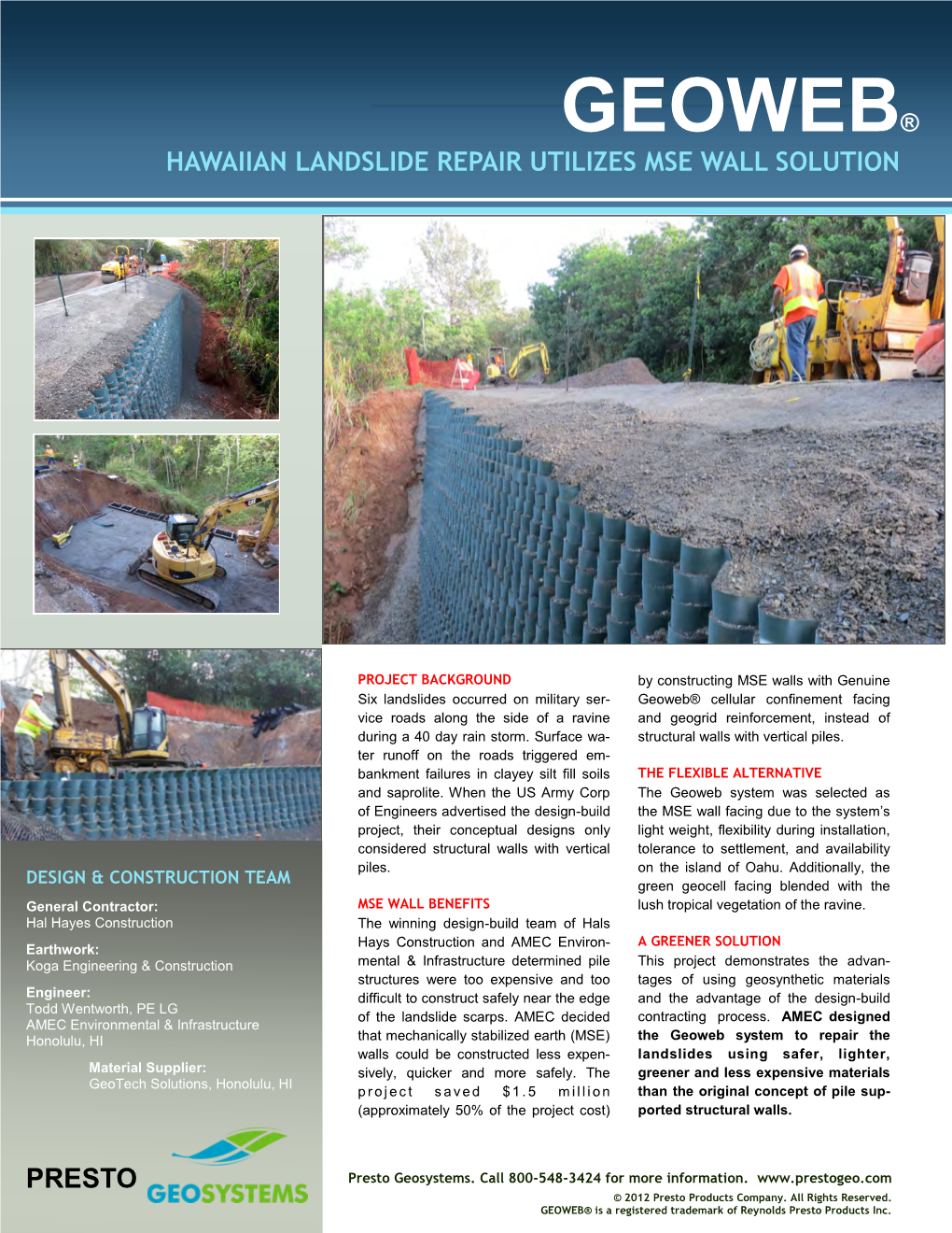 Geoweb® Hawaiian Landslide Repair Utilizes Mse Wall Solution