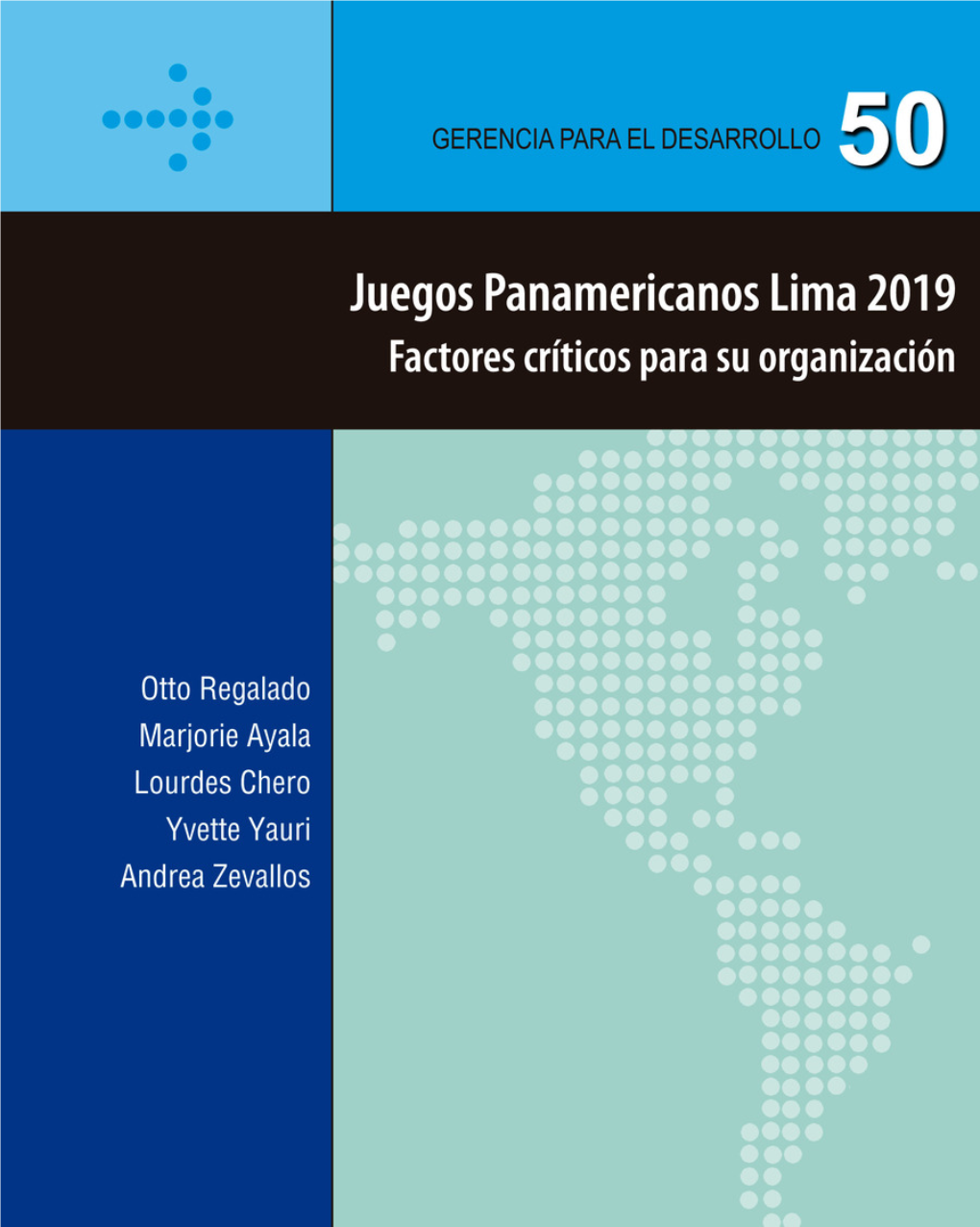 Juegos Panamericanos Lima 2019 Factores Críticos Para Su Organización Juegos Panamericanos Lima 2019 Factores Críticos Para Su Organización