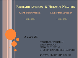 Richard Avedon & Helmut Newton