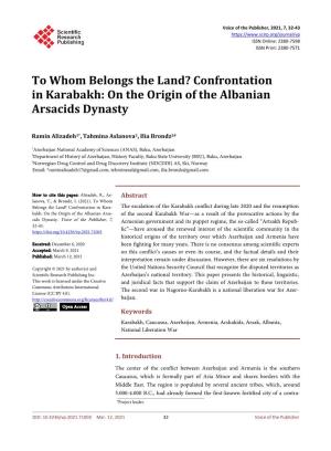 Confrontation in Karabakh: on the Origin of the Albanian Arsacids Dynasty