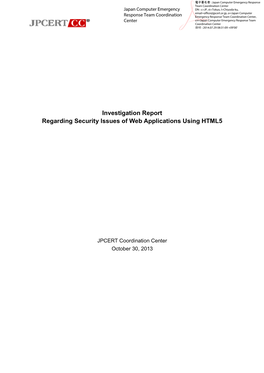 Investigation Report Regarding Security Issues of Web Applications Using HTML5
