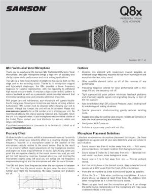 Features Q8x Professional Vocal Microphone Proximity Effect